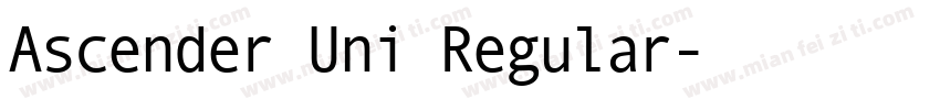 Ascender Uni Regular字体转换